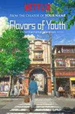 Watch Flavours of Youth 123MoviesFree