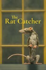 Watch The Ratcatcher (Short 2023) 123MoviesFree