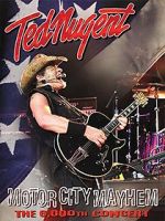 Watch Ted Nugent: Motor City Mayhem - The 6000th Show 123MoviesFree
