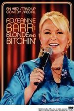 Watch Roseanne Barr: Blonde and Bitchin\' (TV Special 2006) 123MoviesFree