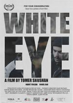 Watch White Eye 123MoviesFree