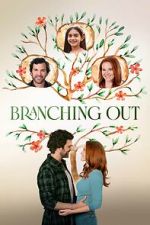 Watch Branching Out 123MoviesFree