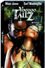 Watch Voodoo Tailz 123MoviesFree