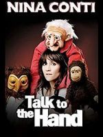 Watch Nina Conti: Talk to the Hand 123MoviesFree