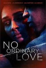 Watch No Ordinary Love 123MoviesFree