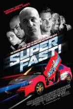 Watch Superfast! 123MoviesFree