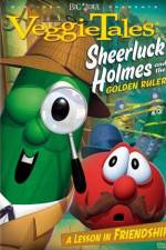 Watch VeggieTales Sheerluck Holmes and the Golden Ruler 123MoviesFree