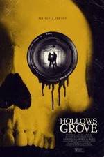 Watch Hollows Grove 123MoviesFree