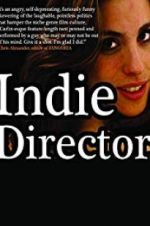 Watch Indie Director 123MoviesFree