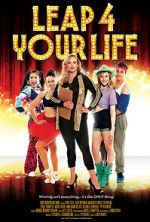 Watch Leap 4 Your Life 123MoviesFree