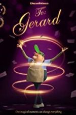 Watch To: Gerard 123MoviesFree