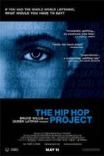 Watch The Hip Hop Project 123MoviesFree