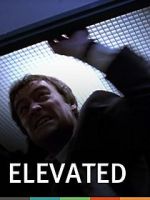 Watch Elevated 123MoviesFree