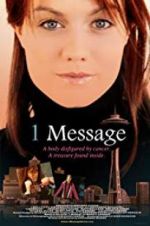 Watch 1 Message 123MoviesFree