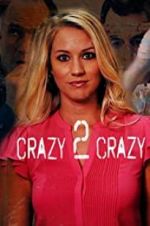 Watch Crazy 2 Crazy 123MoviesFree