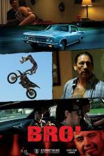 Watch Bro' 123MoviesFree