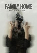 Watch Family Home 123MoviesFree