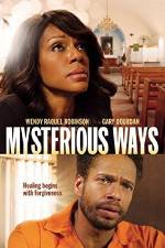 Watch Mysterious Ways 123MoviesFree