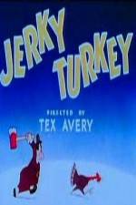 Watch Jerky Turkey 123MoviesFree