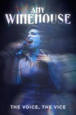 Watch Amy Winehouse: The Voice, the Vice 123MoviesFree