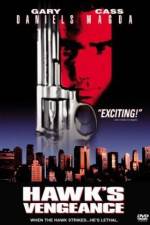 Watch Hawk's Vengeance 123MoviesFree