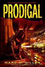 Watch Prodigal 123MoviesFree