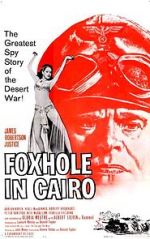 Watch Foxhole in Cairo 123MoviesFree