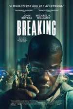 Watch Breaking 123MoviesFree