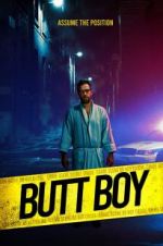 Watch Butt Boy 123MoviesFree