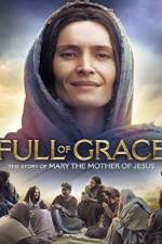 Watch Full of Grace 123MoviesFree