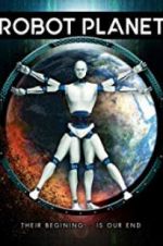 Watch Robot Planet 123MoviesFree