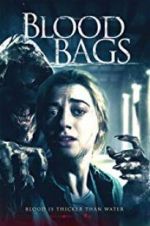 Watch Blood Bags 123MoviesFree