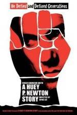 Watch A Huey P. Newton Story 123MoviesFree