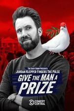 Watch Jordan Klepper Fingers the Pulse: Give the Man a Prize (TV Special 2025) 123MoviesFree