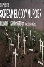 Watch CNN Presents - Scream Bloody Murder 123MoviesFree
