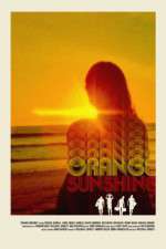 Watch Orange Sunshine 123MoviesFree