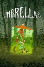 Watch Umbrellas 123MoviesFree