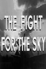 Watch The Fight for the Sky 123MoviesFree