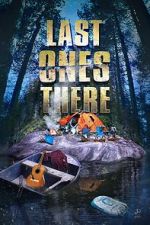 Watch Last Ones There 123MoviesFree