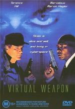 Watch Virtual Weapon 123MoviesFree