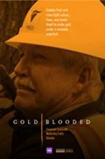 Watch Gold Blooded 123MoviesFree