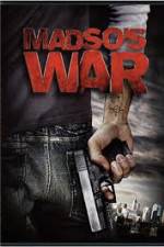 Watch Madso's War 123MoviesFree