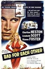 Watch Bad for Each Other 123MoviesFree