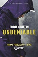 Watch Eddie Griffin: Undeniable (2018 123MoviesFree