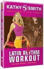 Watch Kathy Smith: Latin Rhythm Workout 123MoviesFree