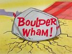 Watch Boulder Wham! (Short 1965) 123MoviesFree