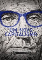 Watch Um Novo Capitalismo 123MoviesFree
