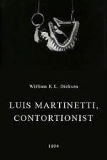 Watch Luis Martinetti, Contortionist 123MoviesFree