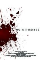 Watch No Witnesses 123MoviesFree