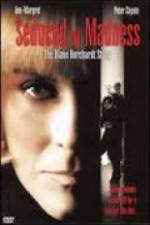 Watch Seduced by Madness: The Diane Borchardt Story 123MoviesFree